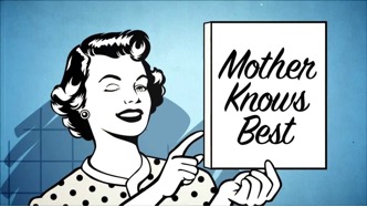 why mum always knows best